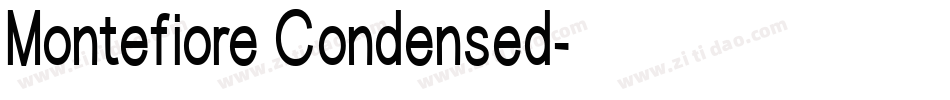 Montefiore Condensed字体转换